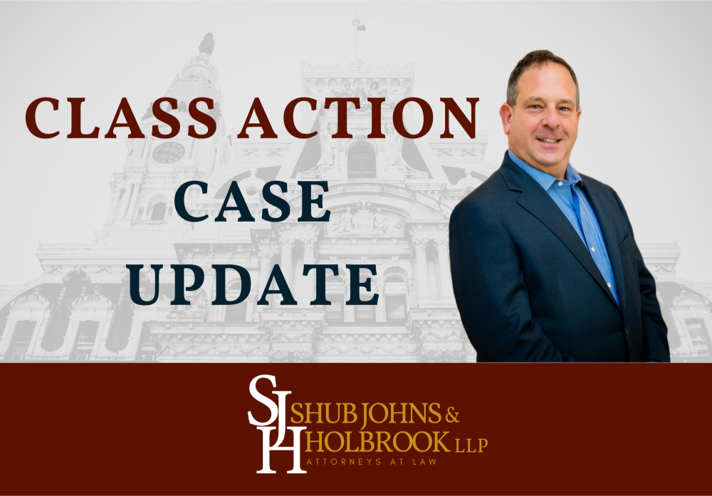 Firm Graphic: CLASS ACTION CASE UPDATE
