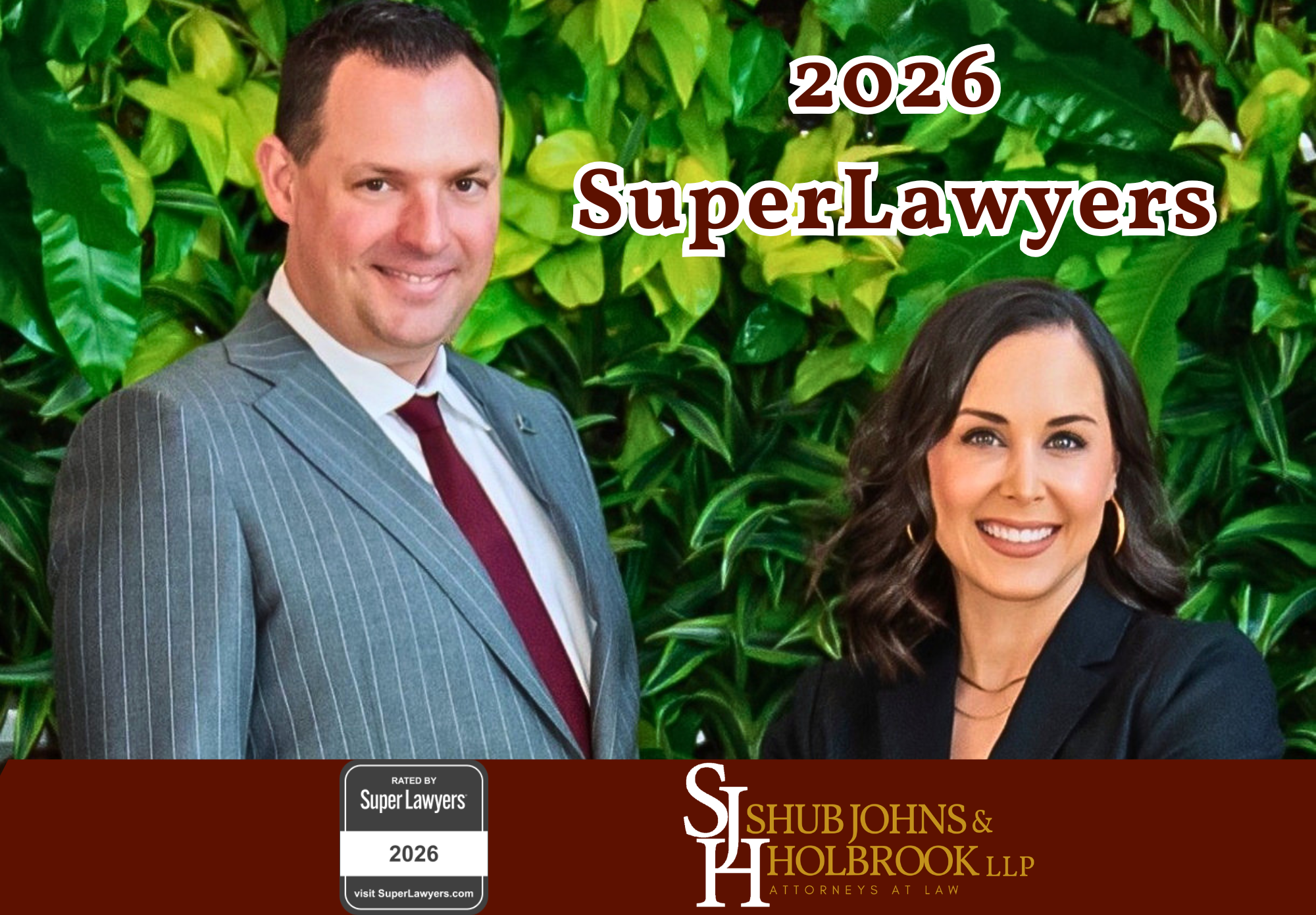 Frim Graphic featuring Benjamin F. Johns and Samantha Holbrook. Rated by Super Lawyers 2026